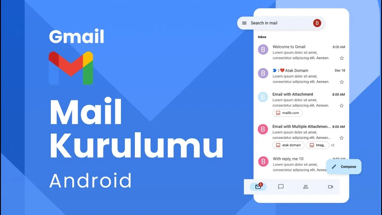 Android Mail Kurulumu Nasıl Yapılır?